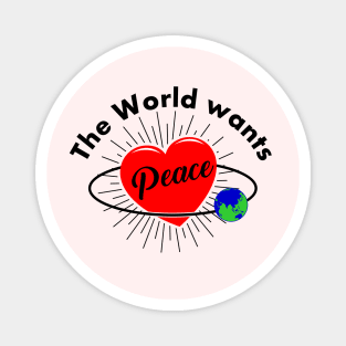 The World Wants Peace Magnet